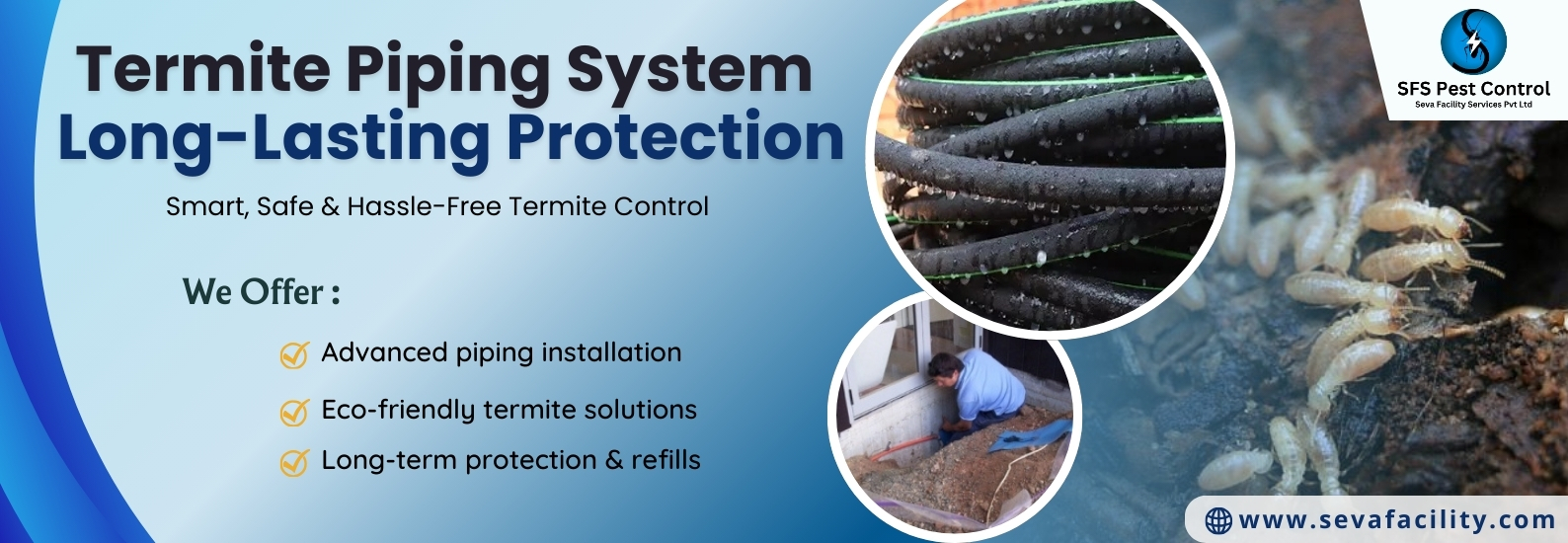 Termite piping system in pune nagpur hyderabad indore